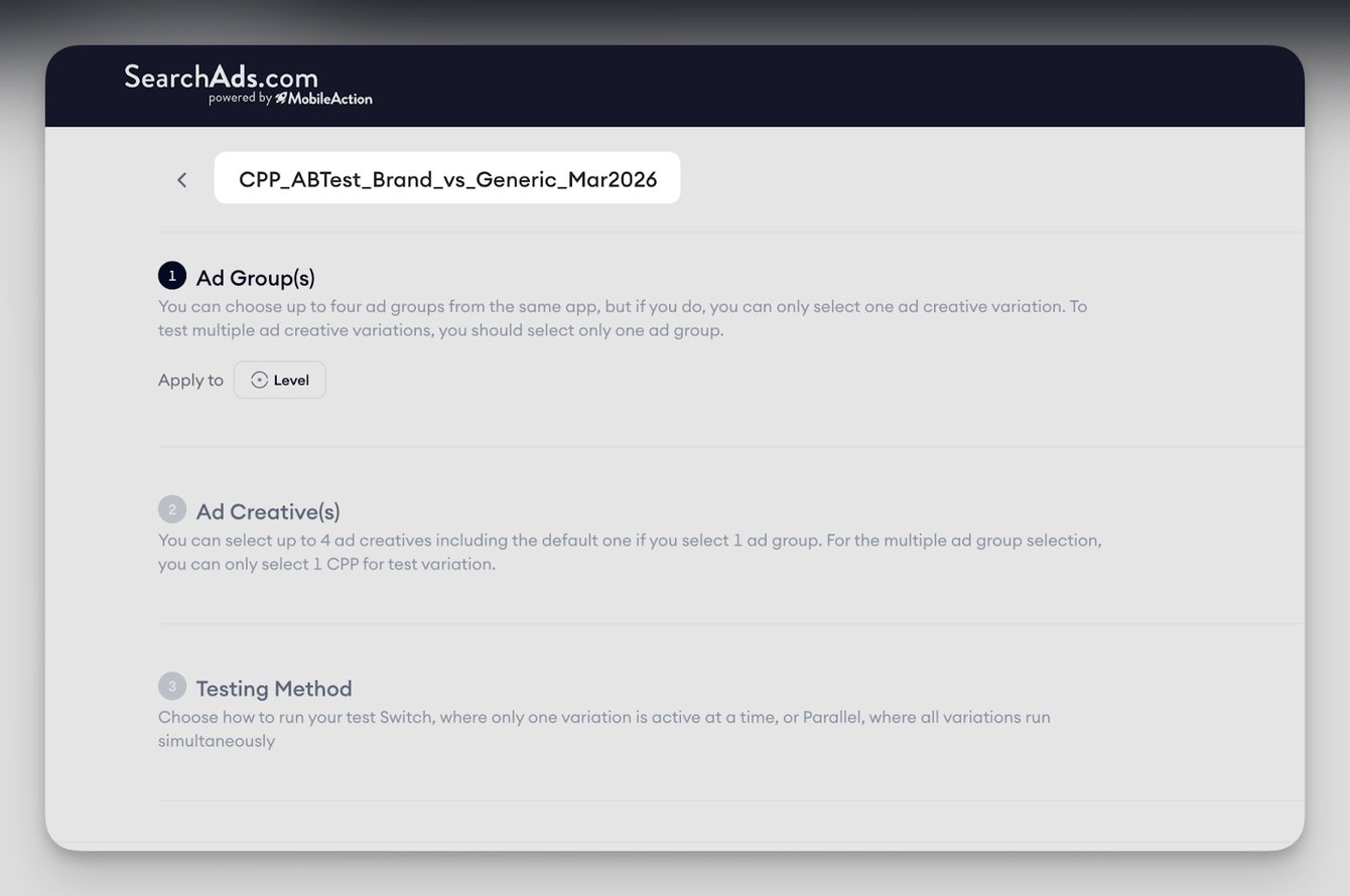 Create a multiple ad group Parallel test for CPP A/B Testing